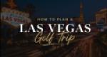 Las Vegas skyline at night with iconic sign and busy streets, overlayed with text: "How to plan a Las Vegas golf trip."